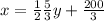 x = \frac{1}{2} \frac{5}{3}y +\frac{200}{3}