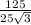 \frac{125}{25\sqrt{3} }