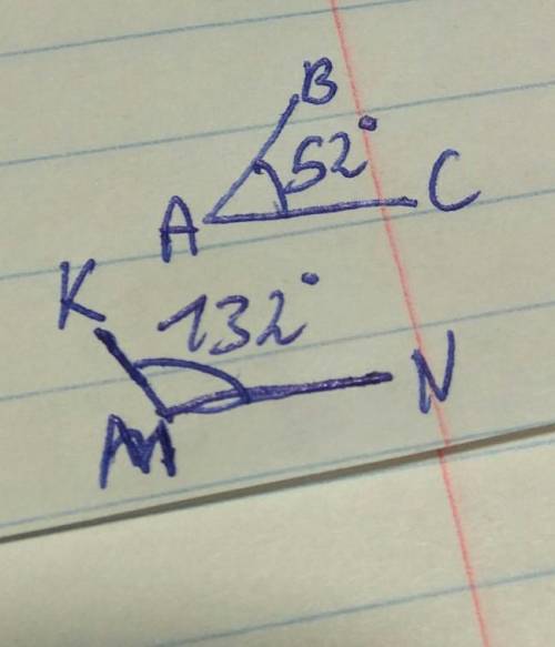 Посторойте: Угол ABC=57ᵒ ; Угол KMN= 132ᵒ​