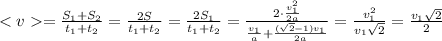 = \frac{S_1+S_2}{t_1+t_2} = \frac{2S}{t_1+t_2} = \frac{2S_1}{t_1+t_2} = \frac{2\cdot\frac{v_1^2}{2a} }{\frac{v_1}{a} + \frac{(\sqrt2-1)v_1}{2a}} = \frac{v_1^2}{v_1\sqrt2} = \frac{v_1\sqrt2}{2}