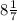 8 \frac{1}{7}