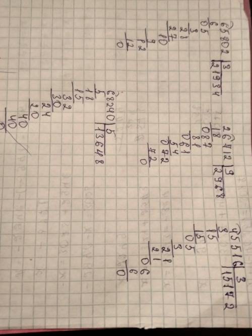 2. Запиши вычисления в столбик б)65802:3= 26712:9=45516:3=68240:5=уголком за ранее И кстати ещё можн