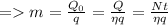 = m = \frac{Q_0}{q} = \frac{Q}{\eta q} = \frac{Nt}{\eta q}