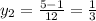 y_{2}=\frac{5-1}{12}=\frac{1}{3}