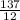 \frac{137}{12}