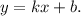 y=kx+b .