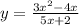 y = \frac{3 {x}^{2} - 4x}{5x + 2}