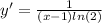 y' = \frac{1}{(x - 1)ln(2) }