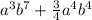 a^{3} b^{7}+\frac{3}{4} a^{4}b^{4}