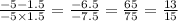 \frac{ - 5 - 1.5}{ - 5 \times 1.5} = \frac{ - 6.5}{ - 7.5} = \frac{65}{75} = \frac{13}{15}