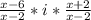 \frac{x-6}{x-2}*i*\frac{x+2}{x-2}