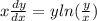 x \frac{dy}{dx} = y ln( \frac{y}{x} )