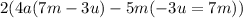 2(4a(7m-3u)-5m(-3u=7m))