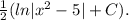 \frac{1}{2}(ln |x^{2}-5|+C).