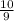 \frac{10}{9}