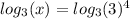 log_{3}(x) = log_{3}(3) {}^{4}