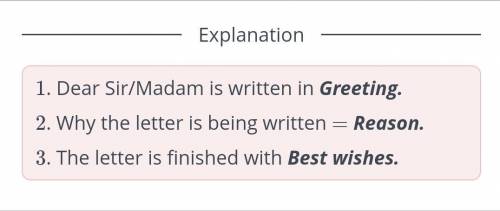 Which part of the letter is each example? Click the correct option.1. Dear Sir/Madam2. We are writin