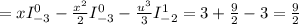 =xI_{-3}^0 -\frac{x^2}{2} I_{-3}^0 -\frac{u^3}{3} I_{-2}^1 = 3+\frac{9}{2} -3=\frac{9}{2}