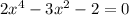 2x^4 - 3x^2 - 2 = 0