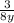 \frac{3}{8y}