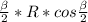 \frac{\beta }{2} *R*cos\frac{\beta }{2}