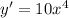 y'=10x^{4}