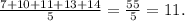 \frac{7+10+11+13+14}{5}=\frac{55}{5}=11.