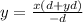 y = \frac{x(d+yd)}{-d}