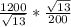 \frac{1200}{\sqrt{13} } *\frac{\sqrt{13}}{200}