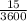 \frac{15}{3600}