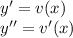 y'= v(x) \\ y'' = v'(x)