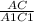 \frac{AC}{A1C1}