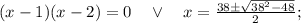 (x-1)(x-2)=0 \quad \vee \quad x=\frac{38 \pm \sqrt{38^{2}-48}}{2};