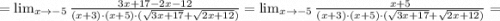 =\lim_{x \to -5} \frac{3x+17-2x-12}{(x+3) \cdot (x+5) \cdot (\sqrt{3x+17}+\sqrt{2x+12})}=\lim_{x \to -5} \frac{x+5}{(x+3) \cdot (x+5) \cdot (\sqrt{3x+17}+\sqrt{2x+12})}=