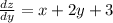 \frac{dz}{dy} = x + 2y + 3