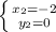 \left \{ {{x_{2}=-2} \atop {y_{2}=0}} \right.