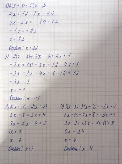 A) 4(x + 3) = 5(x - 2); 6) -2(x - 5) + 3(x - 4) = 4x + 1;B) 3(x - 1) = 2(x + 2);r) 3(x - 5) - 2(x +