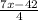 \frac{7x-42}{4}