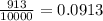 \frac{913}{10000 } = 0.0913