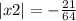 |x2| = - \frac{21}{64}