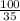 \frac{100}{35}