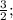 \frac{3}{2};