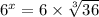 {6}^{x} = 6 \times \sqrt[3]{36}