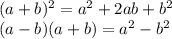 (a+b)^{2} =a^{2} +2ab+b^{2} \\(a-b)(a+b)=a^{2} -b^{2}