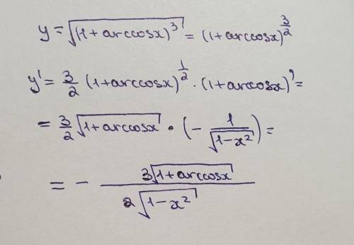 Вычислить производную первого порядка y' данных функций: y=sqrt(1+arccos x)^3