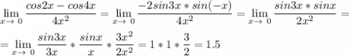 \displaystyle \lim_{x \to \ 0} \frac{cos 2x-cos4x}{4x^2}= \lim_{x \to \ 0} \frac{-2sin3x*sin(-x)}{4x^2}= \lim_{x \to \ 0} \frac{sin3x*sinx}{2x^2}=\\\\= \lim_{x \to \ 0} \frac{sin3x}{3x}*\frac{sinx}{x}*\frac{3x^2}{2x^2}=1*1*\frac{3}{2}=1.5