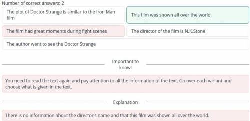 Number of correct answers: 2 The film had great moments during fight scenes The plot of Doctor Stran