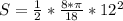 S=\frac{1}{2}*\frac{8*\pi}{18}*12^2