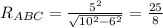 R_{ABC}=\frac{5^2}{\sqrt{10^2-6^2} } =\frac{25}{8}