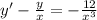 y '- \frac{y}{x} = - \frac{12}{ {x}^ {3} } \\